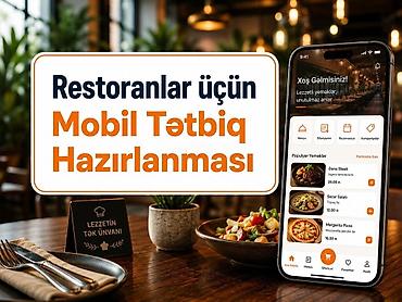 Restoranlar üçün mobil proqram hazırlanması Restoranlar və at lalafo.az Restoranlar üçün mobil proqram hazırlanması Restoranlar və