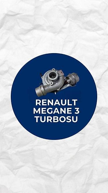 "Renault Megane 3" turbosu Zemanet. Yazili sekilde Turbolarin temiri