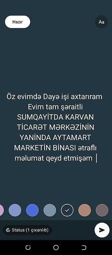 daye xadime: Dayə, Öz evində, 50 yaş, 5 ildən artıq təcrübə — 1