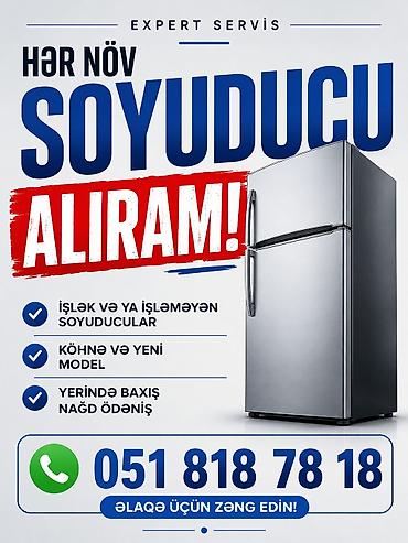 Soyuducu təmiri: Xidmət: Hər növ soyuducuların alınması Təsvir: - İşlək və ya — 1