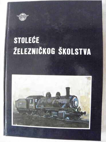 Knjige i stripovi: Knjiga: Stoleće železničkog skolstva, A 4 format, 199 str.1989. god — 1