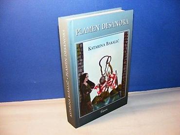 PLAMEN DESANORA Katarina Baralić beograd 2008tvrd povez, strana 476na na lalafo.rs PLAMEN DESANORA Katarina Baralić beograd 2008tvrd povez, strana 476na