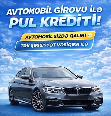 Автоуслуги: Avtomobil girovu ilə nağd pul və kredit xidməti - Avtomobilinizin — 1