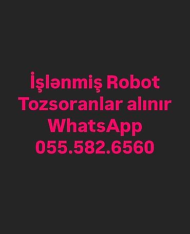 ROBOT TOZSORANLAR ALIRIQ
WhatsApp lalafo.az -da ROBOT TOZSORANLAR ALIRIQ
WhatsApp
