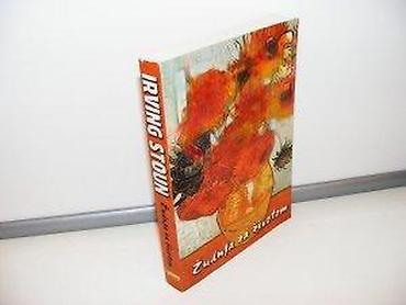 lil solid ez onlajn: Zudnja za zivotom Irving StounAlnari Beograd 2007 383 stranamek povez — 2