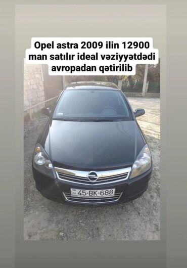 opel astra g: Opel Astra 2009 il. İdeal vəziyyətdədi. Qiyməti 12900