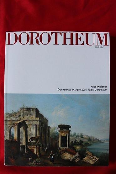 Časopisi: AUKCIJSKI KATALOG DOROTHEUM, ALTE MEISTER, 14.4.2005. | Aukcijski — 1