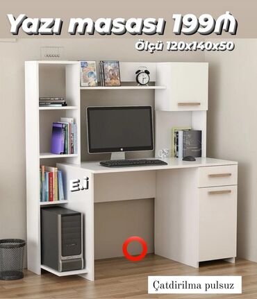 Dolablar: Oğlan və qız üçün, Yeni, Yazı masası