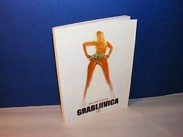 eva: GRABLJIVICA Simonida Stanković alo 2008 broširan povez strana 151 17 — 2