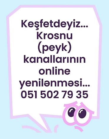 Başqa xidmətlər: Xidmət: Krosnu (peyk) kanallarının onlayn yenilənməsi Təsvir: - — 1