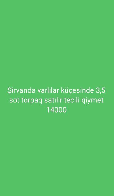 türkanda torpaq: 3 соток, Для строительства, Риэлторам не беспокоить