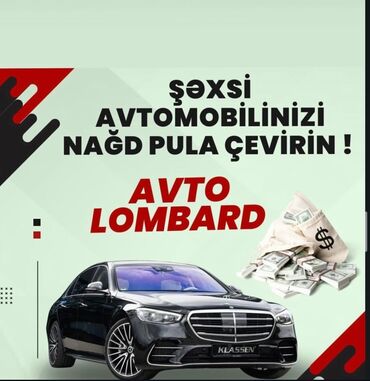 Avtoservis, nəqliyyatın təmiri: Şəxsi avtomobilinizi nağd pula çevirmək üçün "Avto Lombard" xidməti