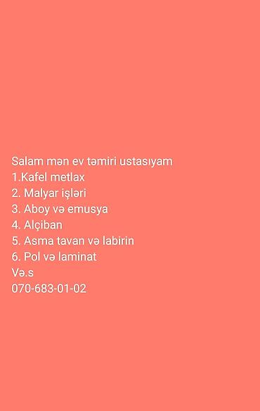 Təmir işləri: Ev təmiri və interyer işləri Təklif olunan xidmətlər: - Kafel və — 1
