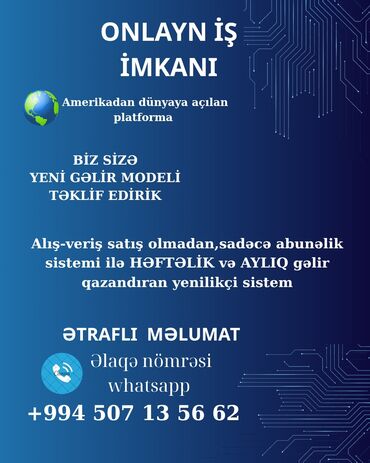 Административный персонал: Onlayn iş imkanı – Amerikadan dünyaya açılan platforma Xüsusiyyətlər