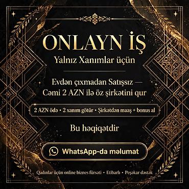 qocalar evi vakansiya: Xanımlar üçün onlayn iş+ at ətraflı məlumat verim — 8