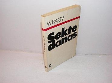 danka: Sekte danas w. bartzkršćanska sadašnjost zagreb 1984mek povez 17 — 1