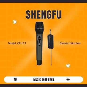 Səsgücləndirici və qəbuledicilər: Shengfu simsiz mikrofon Model: CP-113 Satış qiyməti: 170 azn
