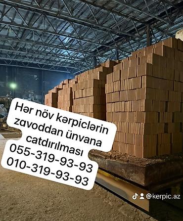 Kərpic məhsulları – zavoddan birbaşa ünvanınıza çatdırılma - Hər növ