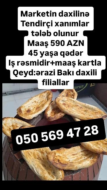 Fəhlələr: Vakansiyalar - Çörək evinə fəhlə (bəy) tələb olunur - Maaş: 500–700 — 7
