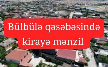 150 azn kiraye evler: Suraxanı rayonu Bülbülə qəsəbəsində. 2 otaqlı. 35 kvadrat. Aylıq 150