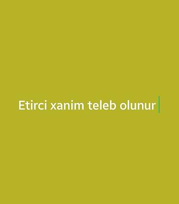 günlük is elanları bakı: Satış məsləhətçisi tələb olunur, Yalnız qadınlar üçün, İstənilən yaş, 1 ildən az təcrübə, Gündəlik ödəniş — 1