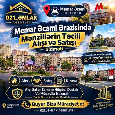 021_Əmlak Agentliyi – Memar Əcəmi ərazisində mənzillərin alışı, satışı