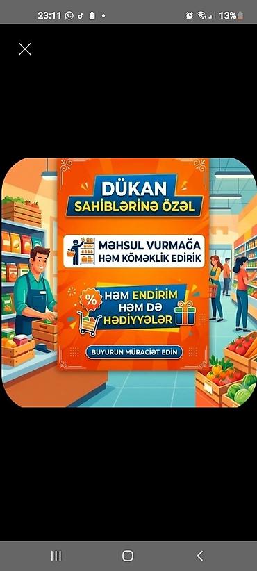 axsam novbesi isler: Dükan sahiblərinə xüsusi xidmət! - Mağazanızda məhsul yerləşdirməyə — 1