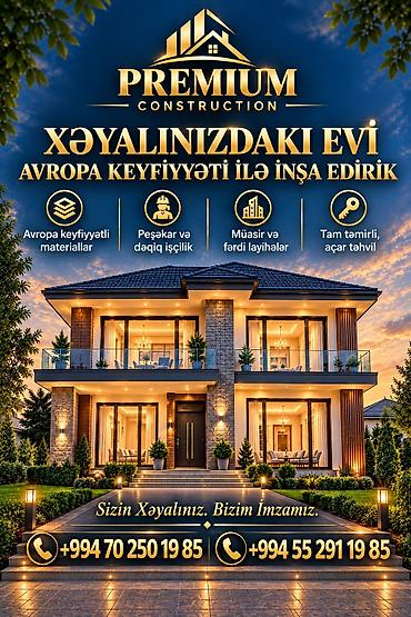 Окна: Premium Construction – Xəyalınızdakı evi Avropa keyfiyyəti ilə inşa — 1