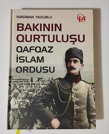 Книги и журналы: Məhsul: Kitab – “Bakının Qurtuluşu. Qafqaz İslam Ordusu” Müəllif — 1