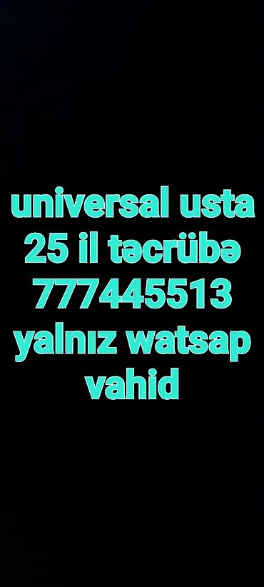 son zeng dekor: Universal usta xidməti - 25 illik təcrübə - Geniş profil: məişət — 1