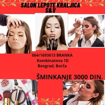 Šminkeri: Profesionalna usluga šminkanja – Beograd, Borča - Cena usluge: 3000 — 12