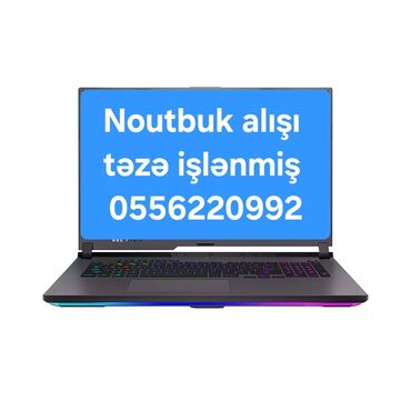 Настольные ПК и рабочие станции: Noutbuk alışı işlənmiş təzə Alıram yüksən qiymətə 2014dən yuxarı olan