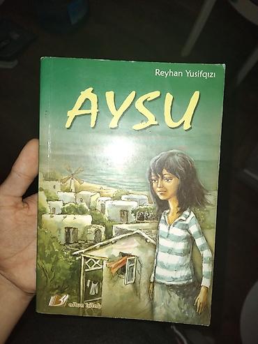 Kitab: “Aysu” Müəllif: Reyhan Yusifqızı Nəşriyyat: Altun Kitab