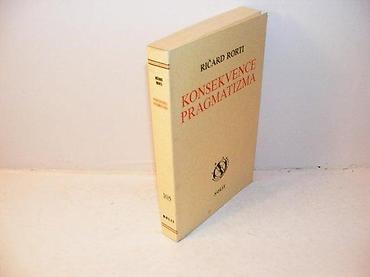 duplim: Konsekvence pragmatizma ričard rorti1992 nolitstanje vrlo dobrobez — 1
