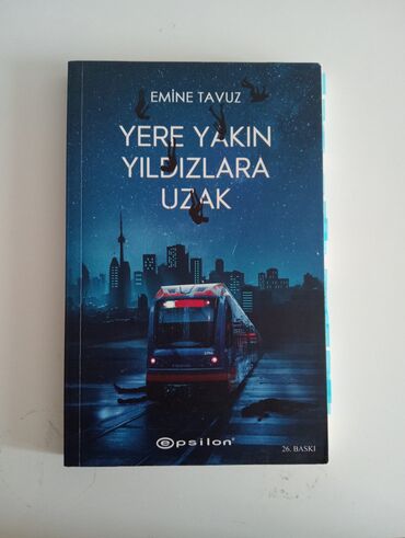 Bədii ədəbiyyat: Emine Tavuzun "Yerə Yaxın Ulduzlara Uzaq" romanı. Müasir Azərbaycan