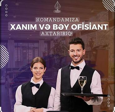 ozcan deniz konsert: Ofisiant tələb olunur, Restoran, 18-29 yaş, 1 ildən az təcrübə — 1