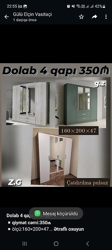 Мебель: *Dolab 4 qapı sifarişlə* *▫️qiymət cəmi:350₼* ▫️ölçü:160×200×47 ▫️Rəng — 1