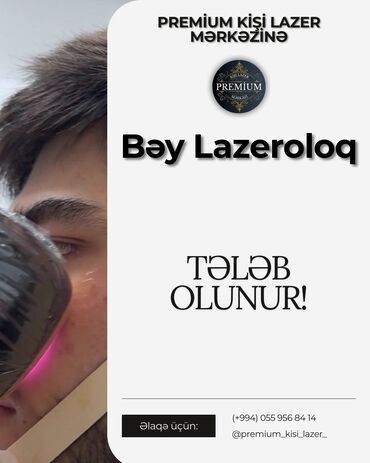 Inzibati heyət: Lazer ustası tələb olunur, Faiz, Təcrübəsiz, Təlim