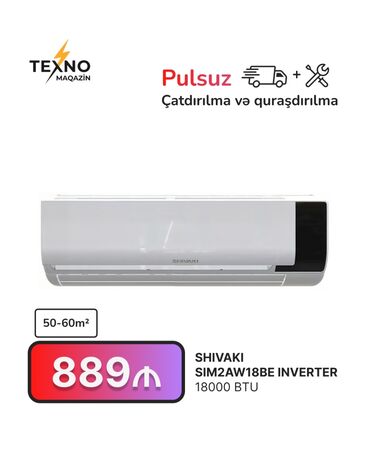 Kondisionerlər: Kondisioner Shivaki, 50-60 kv. m, Split sistem, Kredit yoxdur, Pulsuz quraşdırılma