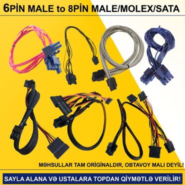 monitor kompüter: Kabellər "6PİN MALE to 8PİN MALE/MOLEX/SATA Original” SAYLA ALANA VƏ