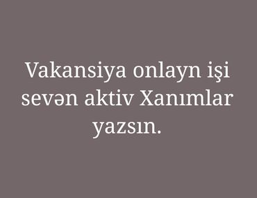 Satış üzrə menecerlər: Satış meneceri tələb olunur, Yalnız qadınlar üçün, İstənilən yaş, 1 ildən az təcrübə, Saatlıq ödəniş