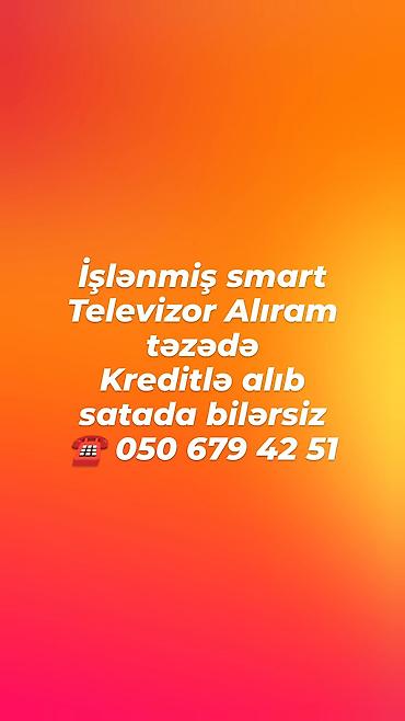 mobil ip tv: Xidmət: Smart televizorların alışı - Smart televizorlar alınır — 1