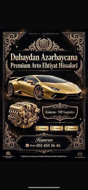 Dubaydan Azərbaycana premium avtomobil ehtiyat hissələrinin lalafo.az -da Dubaydan Azərbaycana premium avtomobil ehtiyat hissələrinin