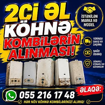 et ucun vitrin soyuducular: Xidmət: Köhnə, ikinci əl kombilərin alınması – İstənilən marka və — 1