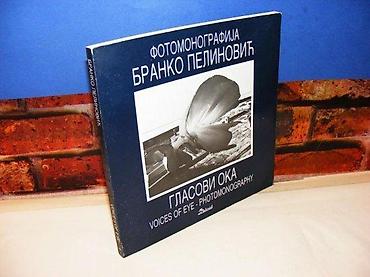 neispravan dron: Fotomonografija branko pelinović 1997 na predlistu ispisana posveta — 1