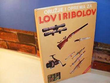 second hand: Oružije i oprema za lov i ribolov grupa autoraIzdavač – Tehno — 1
