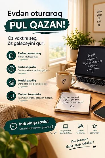Evdən oturararaq pul qazanmaq üçün onlayn imkan! Xüsusiyyətlər: -