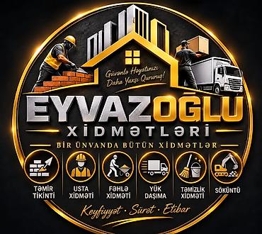 EYVAZOĞLU XİDMƏTLƏRİ – Bir ünvanda bütün xidmətlər Xidmət sahələri: -