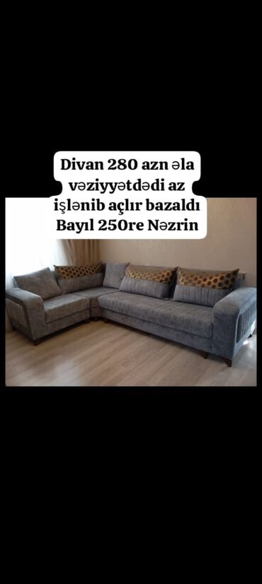 yuxuda qab qaşıq yumaq: Divan 280 azn əla vəziyyətdədi az işlənib açlır bazaldı Bayıl 250re