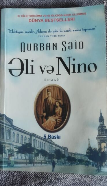 əli və nino: Qurban Səidin məşhur Əli və Nino adlı romanı. 20 ci əsrin əvvəllərində